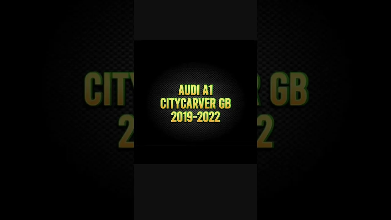 AUDI A1 CITYCARVER GB ~ 2019 #audi #racing #tuning #tiktok #citycarver #chile #carros #car #short