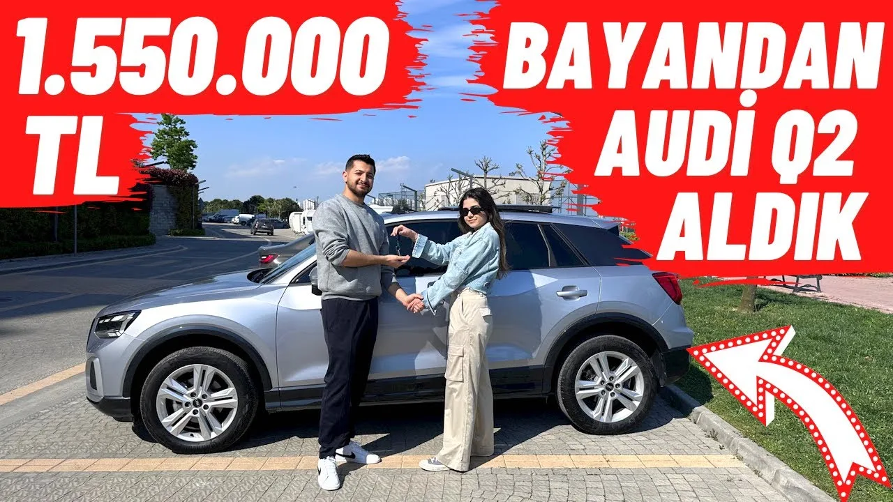 NOUS AVONS ACHETÉ 1 550 000 TL AUDI Q2 À UNE FEMME !