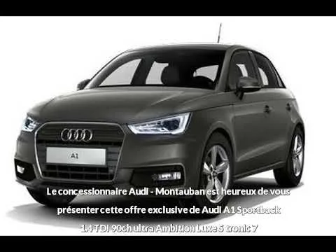 Offre de Audi A1 Sportback 1.4 TDI 90ch ultra Ambition Luxe S tronic 7 de  en vente à Montauban