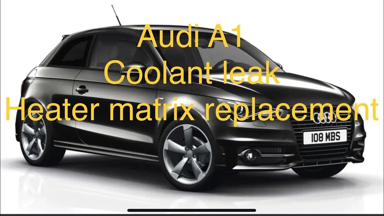 Audi A1 # Coolant leak # Heater matrix replacement # Interior strip