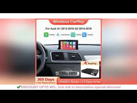 Road Top sans fil Apple CarPlay Android Auto pour Audi A1 Q3 RMC 2013-2018, avec lien miroir AirPlay