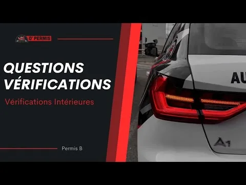 EXAMEN PERMIS DE CONDUIRE – QUESTIONS VÉRIFICATIONS | Vérifications intérieures sur Audi A1