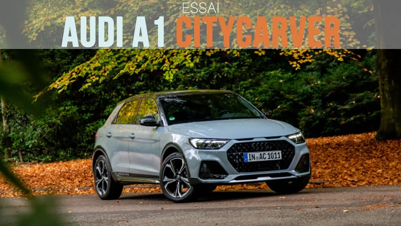 Essai Audi A1 Citycarver 30 TFSi 116 Design 2019
