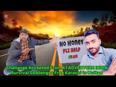 Défi accepté par A1 ADVENTURE INDIA | Tour gratuit de KARACHI à MULTAN | Défi de survie