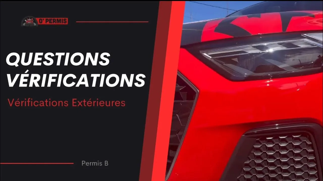 EXAMEN PERMIS DE CONDUIRE – QUESTIONS VÉRIFICATIONS | Vérifications extérieures sur Audi A1