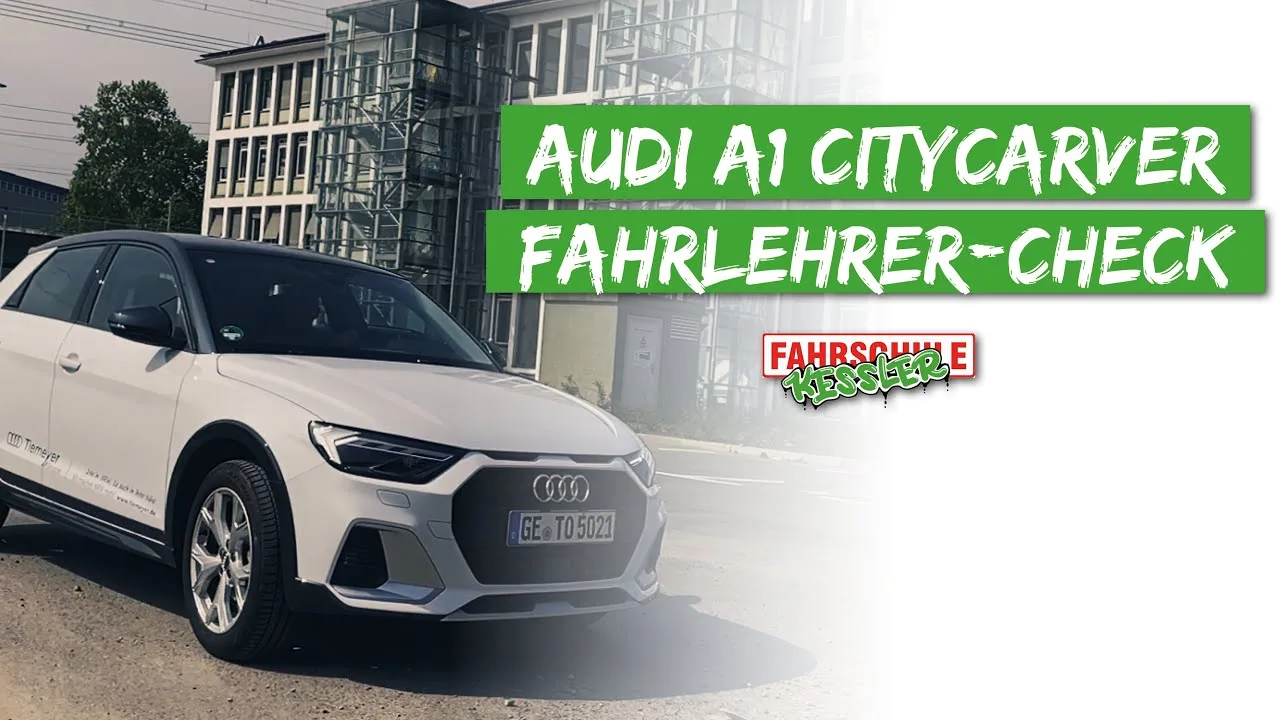 L’Audi A1 Citycarver comme première voiture ? | Le Kessler – contrôle de moniteur d’auto-école (2020) | Auto-école Kessler