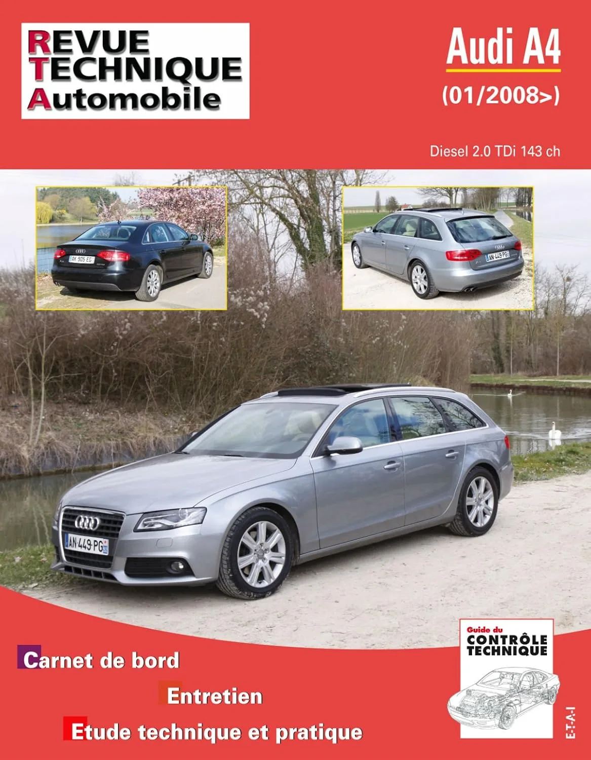 ETAI – Revue Technique Automobile B757 – AUDI A4 III – 8K PHASE 1 – 2008 à 2011